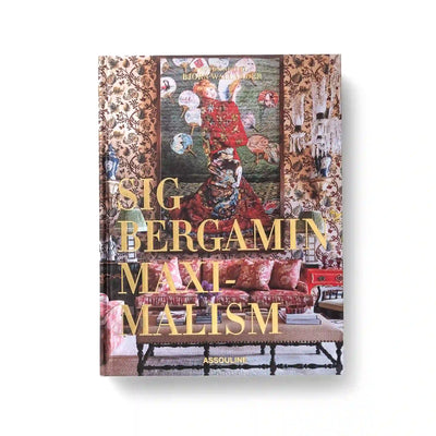 Maximalism by Sig Bergamin