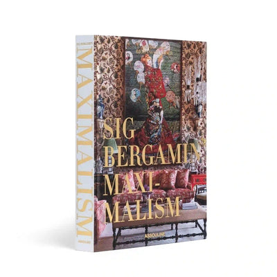 Maximalism by Sig Bergamin