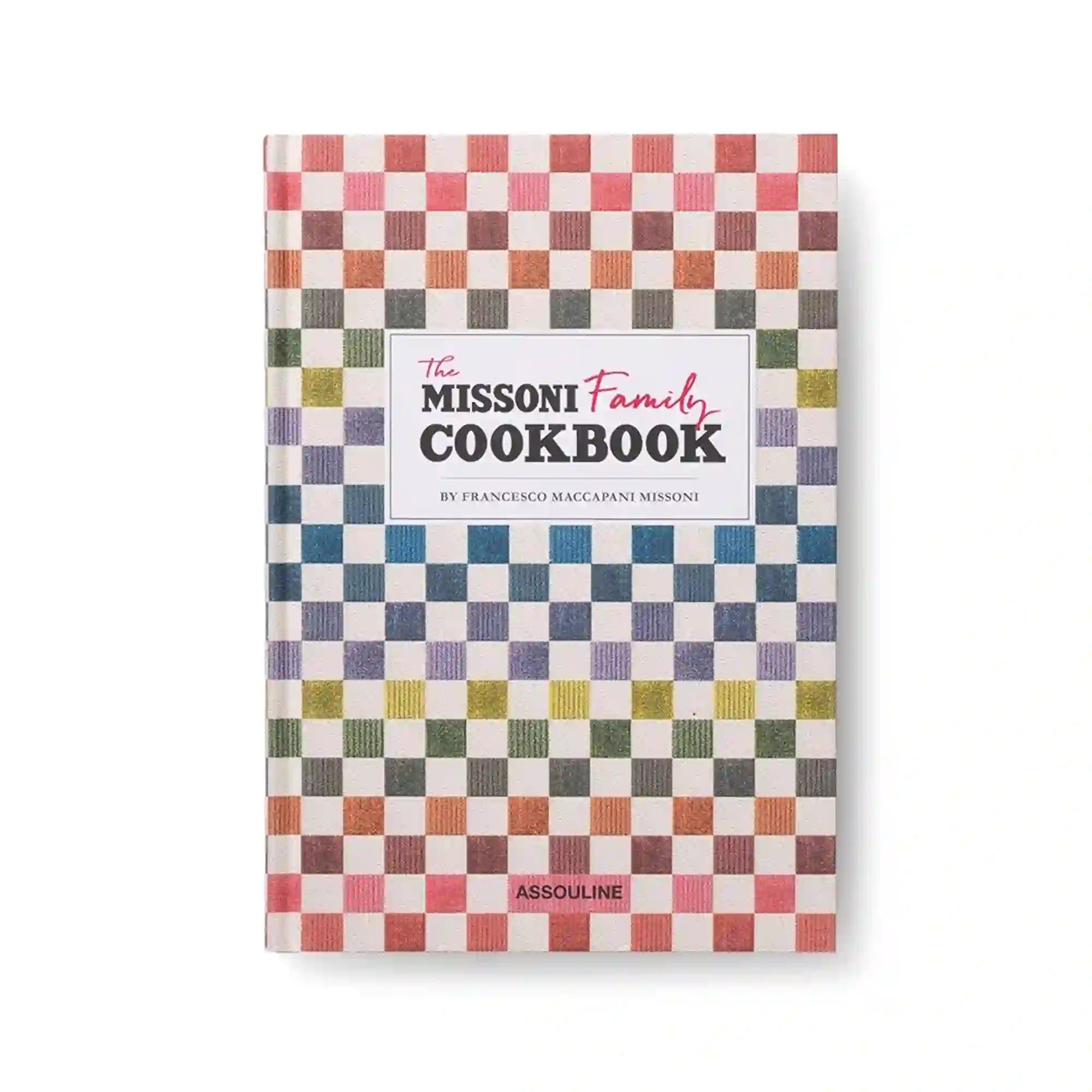 The Missoni Family Cookbook